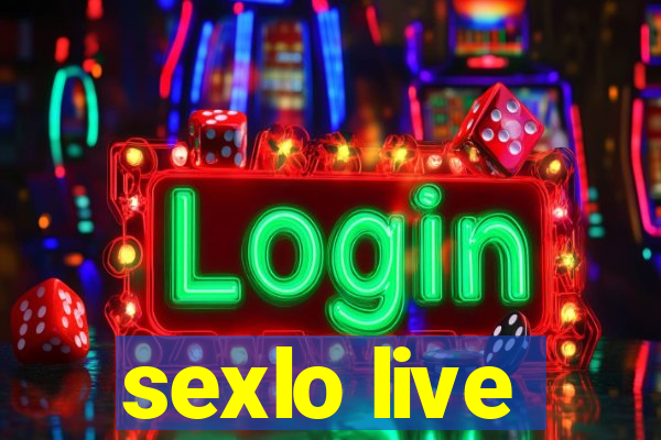 sexlo live